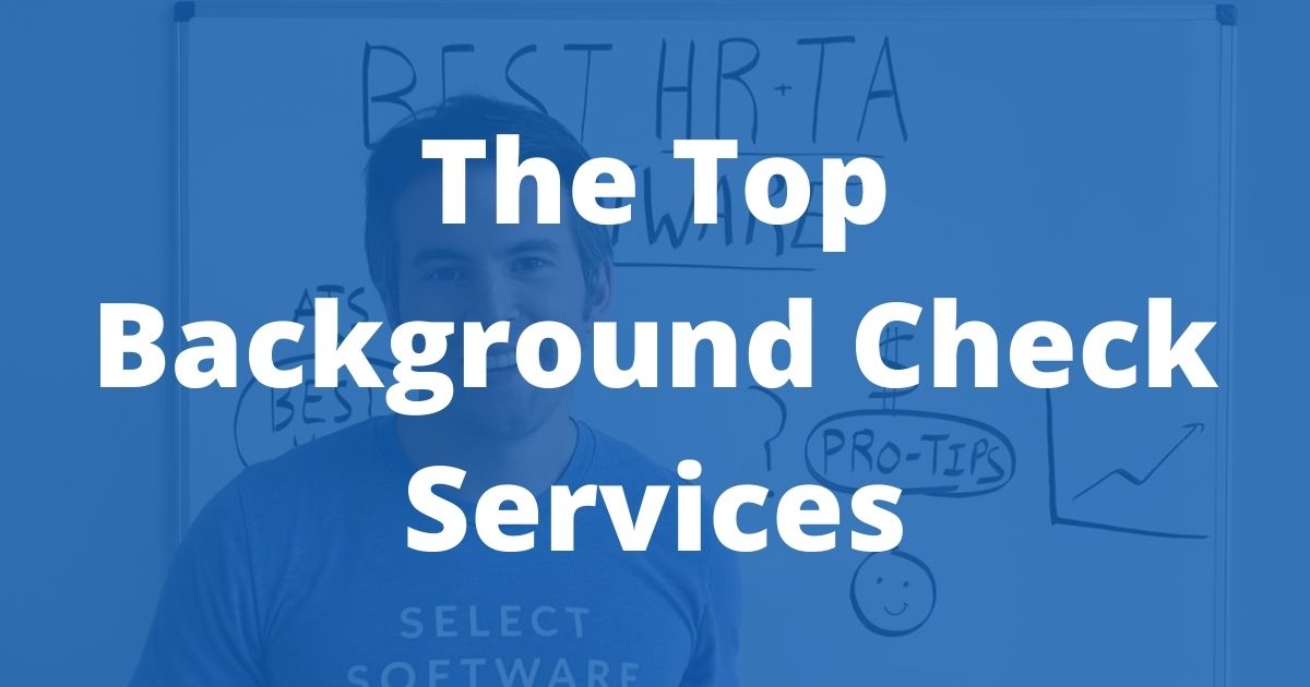 Best Background Check Software for PreEmployment Screening